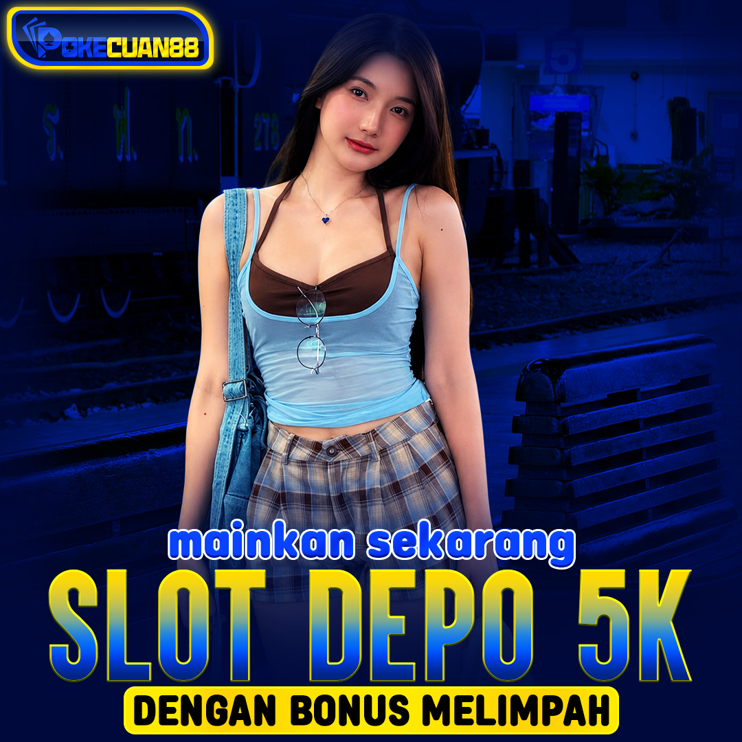 SLOT DEPO 5K : Situs Panduan SLOT DEPO 5K untuk Pemula by Hey SLOT DEPO 5K