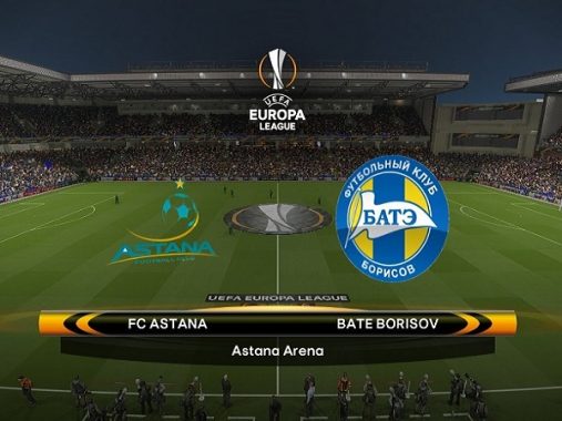 Dự đoán Astana vs BATE Borisov 21h00, 22/08 (Europa League)