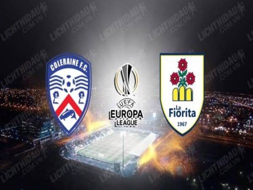 Nhận định bóng đá Coleraine Vs Fiorita (1h30 ngày 21/8)
