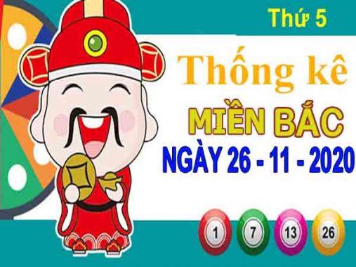 Thống kê XSMB ngày 26/11/2020 – Thống kê xổ số miền Bắc thứ 5