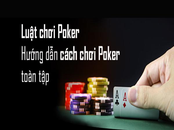 Luật chơi Poker