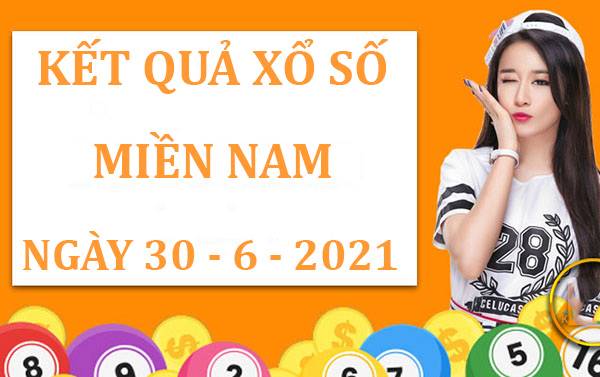 Thống kê xổ số Miền Nam thứ 4 ngày 30/6/2021