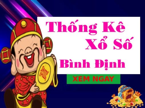 Thống kê XSBDI 24/6/2021, thống kê xs Bình Định