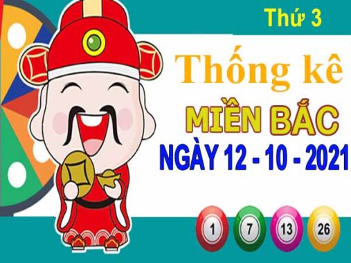 Thống kê XSMB ngày 12/10/2021 – Thống kê xổ số Quảng Ninh thứ 3