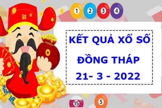 Thống kê kết quả XSDT ngày 21/3/2022 thống kê lô thứ 2