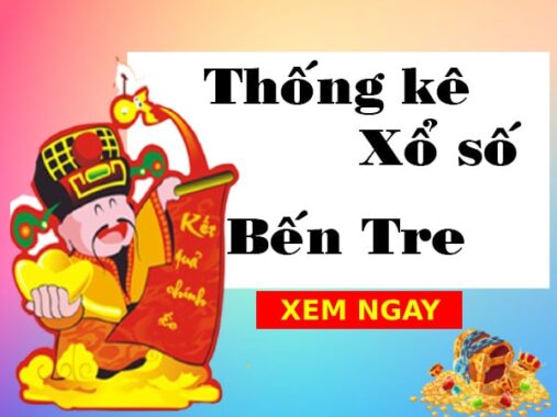 Thống kê XSBTR 1/3/2022, thống kê loto Bến Tre