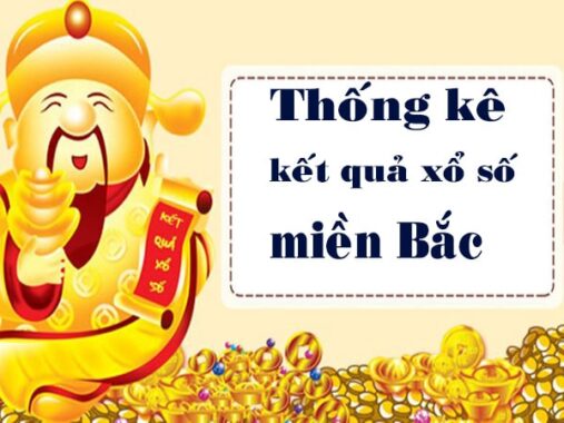 Thống kê XSMB 4/6/2022, thống kê loto miền Bắc
