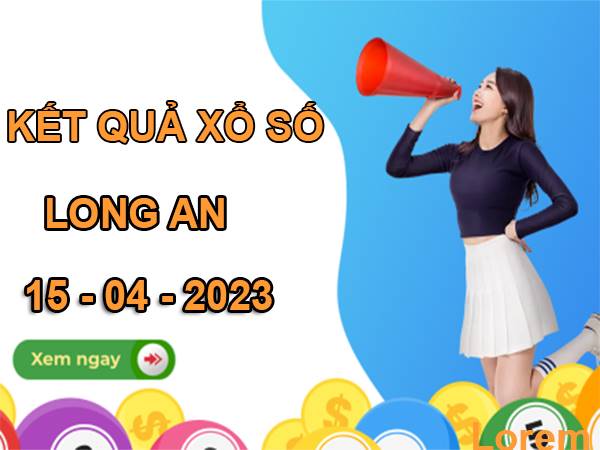 Thống kê kết quả XSLA ngày 15/4/2023 thống kê loto thứ 7