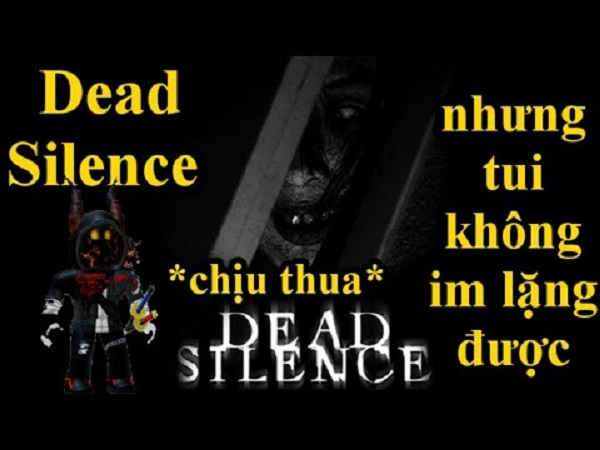 Game Roblox kinh dị Dead Silence