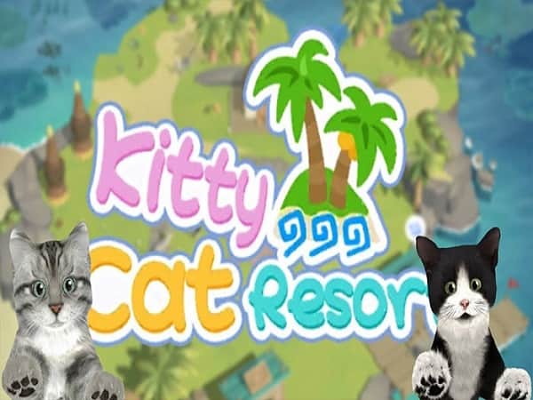 Game mạng xã hội hay nhất: Kitty Cat Resort