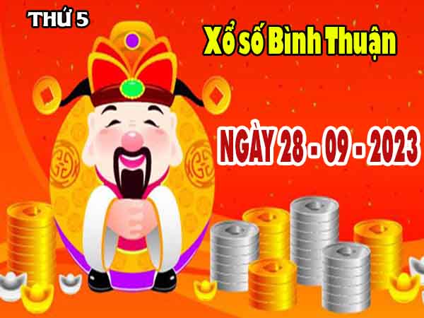 Thống kê XSBTH ngày 28/9/2023 – Thống kê xổ số Bình Thuận thứ 5