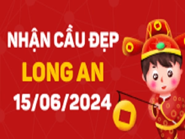 Thống kê XSLA 15/6/2024  – Dự đoán xổ số Long An siêu chuẩn