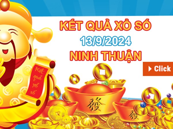 Thống kê XSNT​​​​​​​​​​​​​​​​​​​​​ 13/9/2024 chốt số đẹp tỷ lệ trúng cao