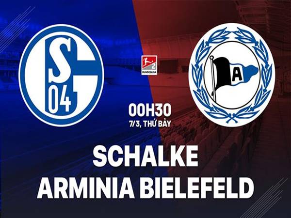 Đối đầu Schalke vs Arminia Bielefeld, 00h30 ngày 7/3