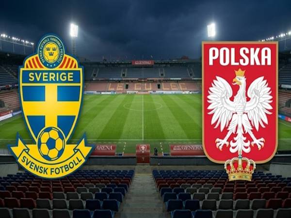 Phân tích đối đầu Thuỵ Điển vs Ba Lan, 01h45 ngày 1/4
