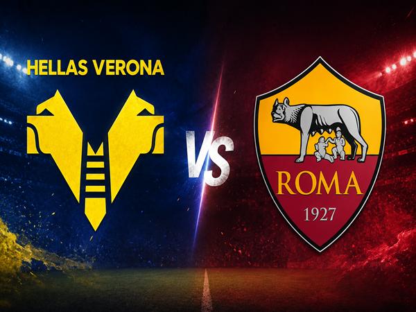 Verona gặp Roma: Đối đầu và đội hình dự kiến ngày 25/5